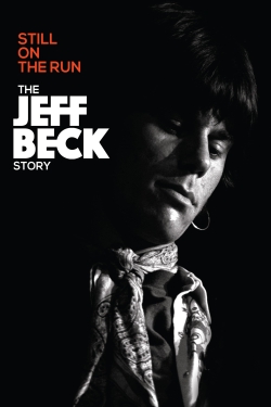 Watch free Jeff Beck: Still on the Run movies HD online