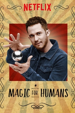 Watch free Magic for Humans movies HD online