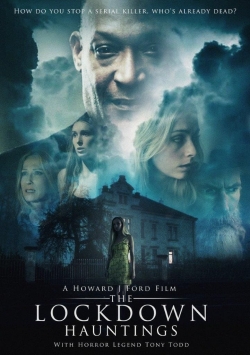 Watch free The Lockdown Hauntings movies HD online