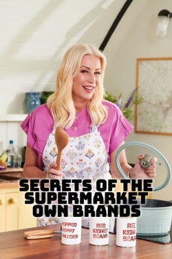 Watch free Secrets of the Supermarket Own-Brands movies HD online