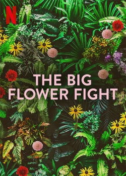 Watch free The Big Flower Fight movies HD online