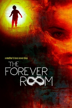 Watch free The Forever Room movies HD online