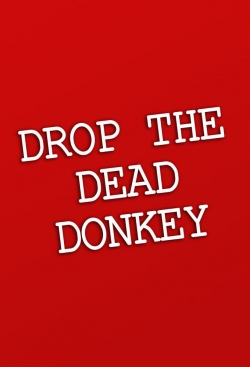 Watch free Drop the Dead Donkey movies HD online