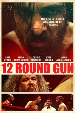 Watch free 12 Round Gun movies HD online