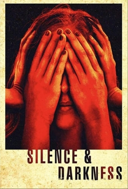 Watch free Silence & Darkness movies HD online