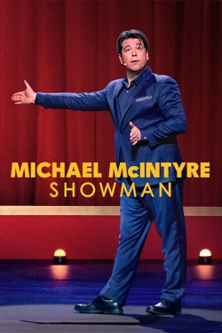 Watch free Michael McIntyre: Showman movies HD online