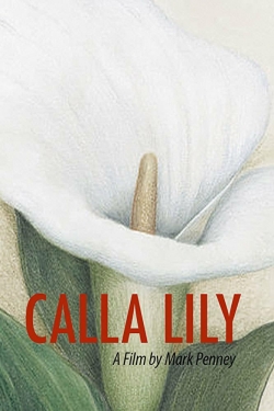 Watch free Calla Lily movies HD online