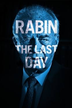 Watch free Rabin, the Last Day movies HD online