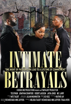 Watch free Intimate Betrayals movies HD online