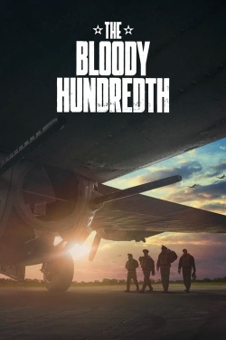 Watch free The Bloody Hundredth movies HD online