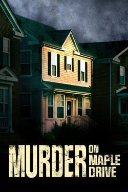 Watch free Murder on Maple Drive movies HD online