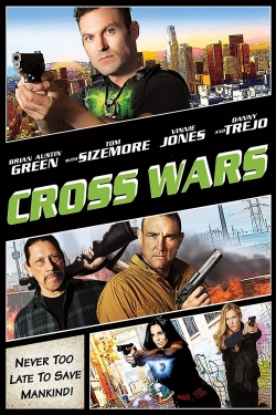 Watch free Cross Wars movies HD online