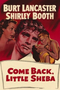 Watch free Come Back, Little Sheba movies HD online