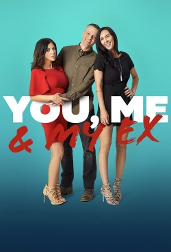 Watch free You, Me & My Ex movies HD online