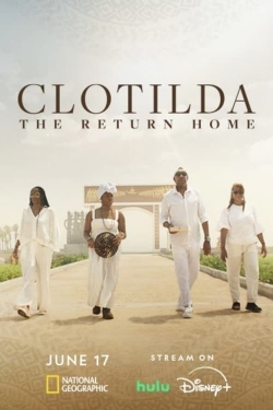 Watch free Clotilda: The Return Home movies HD online