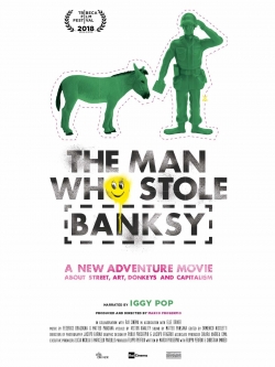 Watch free The Man Who Stole Banksy movies HD online