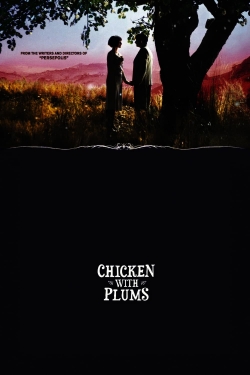 Watch free Chicken with Plums movies HD online