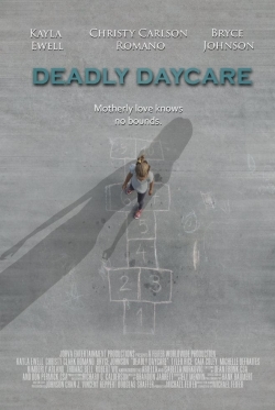 Watch free Deadly Daycare movies HD online