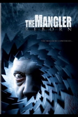 Watch free The Mangler Reborn movies HD online