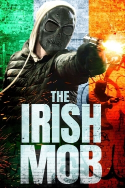 Watch free The Irish Mob movies HD online