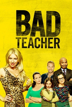 Watch free Bad Teacher movies HD online