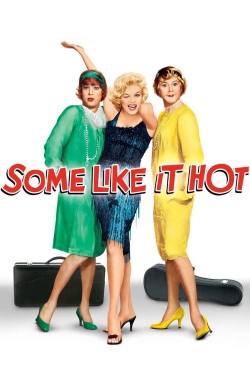 Watch free Some Like It Hot movies HD online