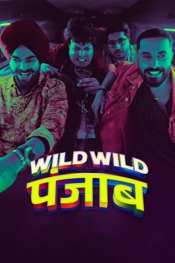 Watch free Wild Wild Punjab movies HD online