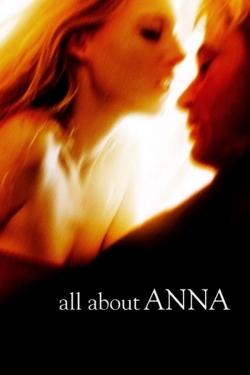 Watch free All About Anna movies HD online