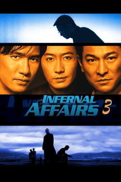 Watch free Infernal Affairs III movies HD online