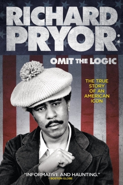 Watch free Richard Pryor: Omit the Logic movies HD online