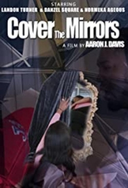 Watch free Cover the Mirrors movies HD online