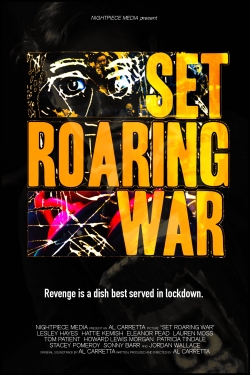 Watch free Set Roaring War movies HD online