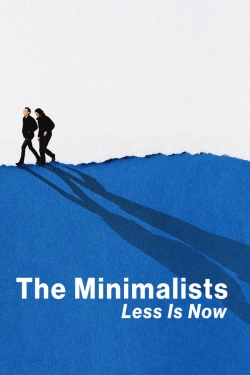 Watch free The Minimalists: Less Is Now movies HD online