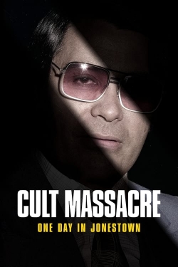 Watch free Cult Massacre: One Day in Jonestown movies HD online