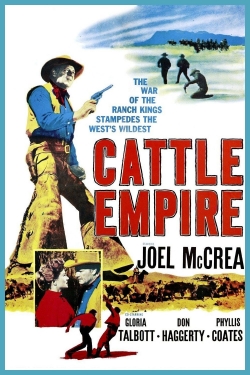 Watch free Cattle Empire movies HD online