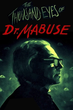 Watch free The 1,000 Eyes of Dr. Mabuse movies HD online