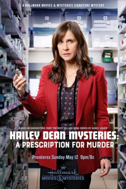 Watch free Hailey Dean Mystery: A Prescription for Murder movies HD online