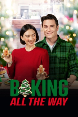 Watch free Baking All the Way movies HD online