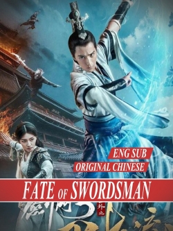 Watch free The Fate of Swordsman movies HD online