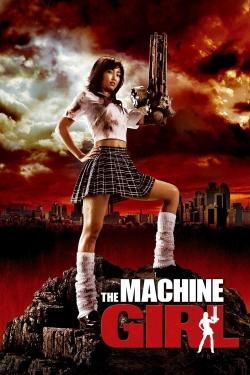 Watch free The Machine Girl movies HD online