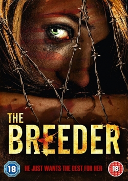 Watch free The Breeder movies HD online