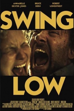 Watch free Swing Low movies HD online