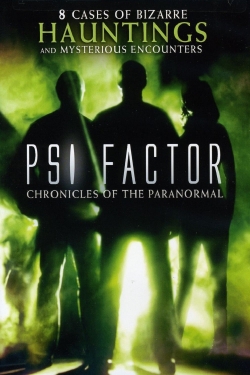 Watch free Psi Factor: Chronicles of the Paranormal movies HD online