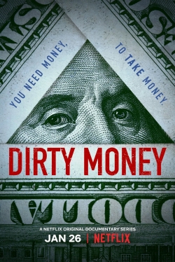 Watch free Dirty Money movies HD online