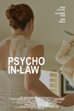 Watch free Psycho In-Law movies HD online