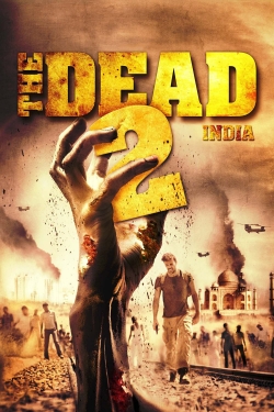 Watch free The Dead 2: India movies HD online