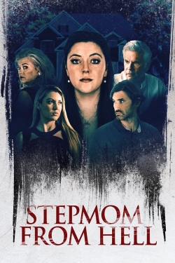 Watch free Stepmom from Hell movies HD online