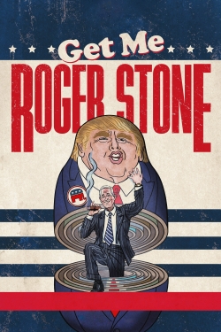 Watch free Get Me Roger Stone movies HD online