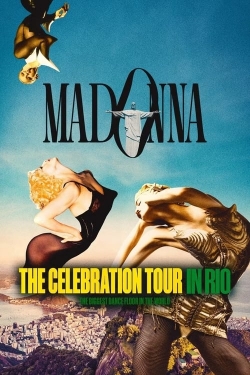 Watch free Madonna: The Celebration Tour in Rio movies HD online