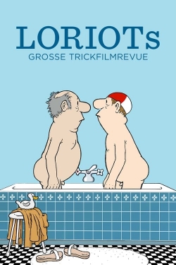 Watch free Loriot's Great Cartoon Revue movies HD online